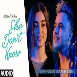 she don't know|she don't know mp3 download.